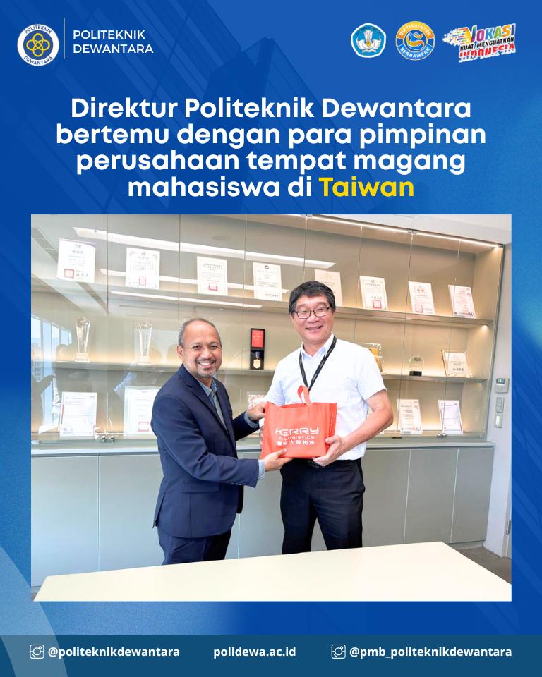 Direktur Politeknik Dewantara Temui Pimpinan Perusahaan Tempat Mahasiswa Magang di Taiwan Direktur Politeknik Dewantara Temui Pimpinan Perusahaan Tempat Mahasiswa Magang di Taiwan