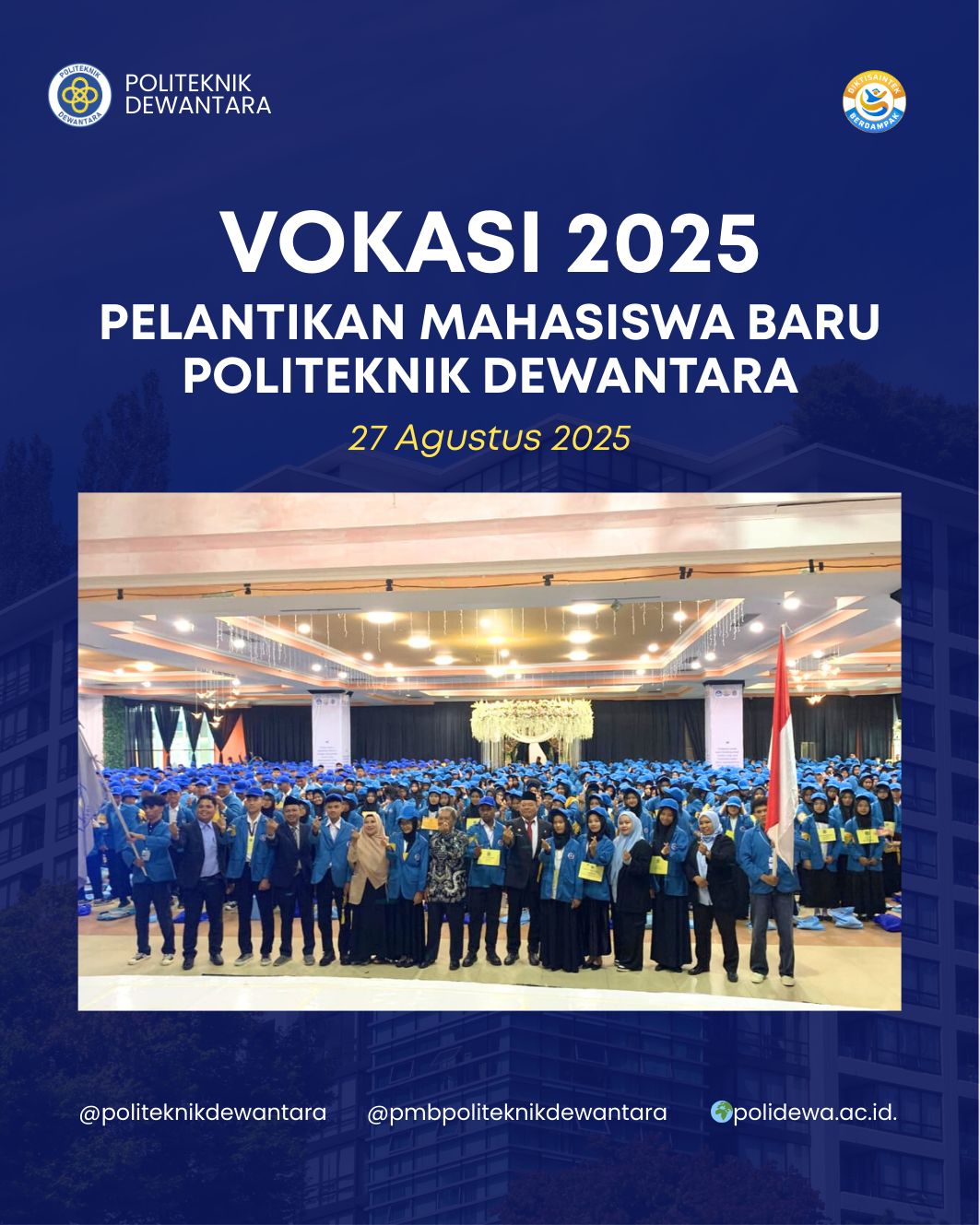 Direktur Politeknik Dewantara Lantik 1.151 Mahasiswa Baru Tahun Akademik 2025/2026 Direktur Politeknik Dewantara Lantik 1.151 Mahasiswa Baru Tahun Akademik 2025/2026