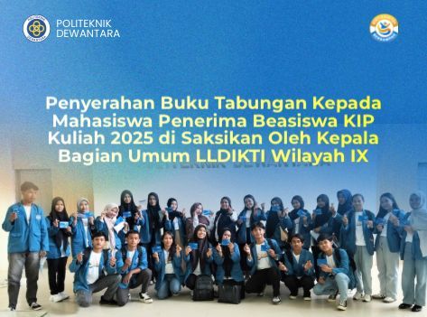 Mahasiswa Politeknik Dewantara Terima Buku Tabungan Beasiswa KIP Kuliah 2025