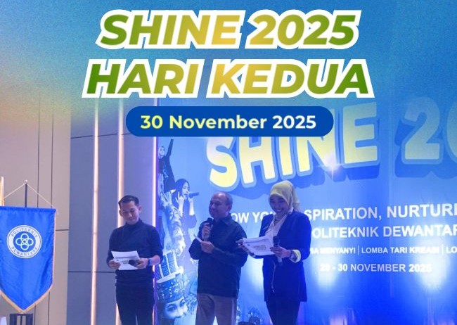 Daftar Juara SHINE 2025: Talenta Muda Bersinar di Panggung Kreativitas Politeknik Dewantara