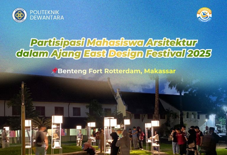 Dosen dan Mahasiswa Politeknik Dewantara Ambil Bagian dalam EAST Design Festival 2025